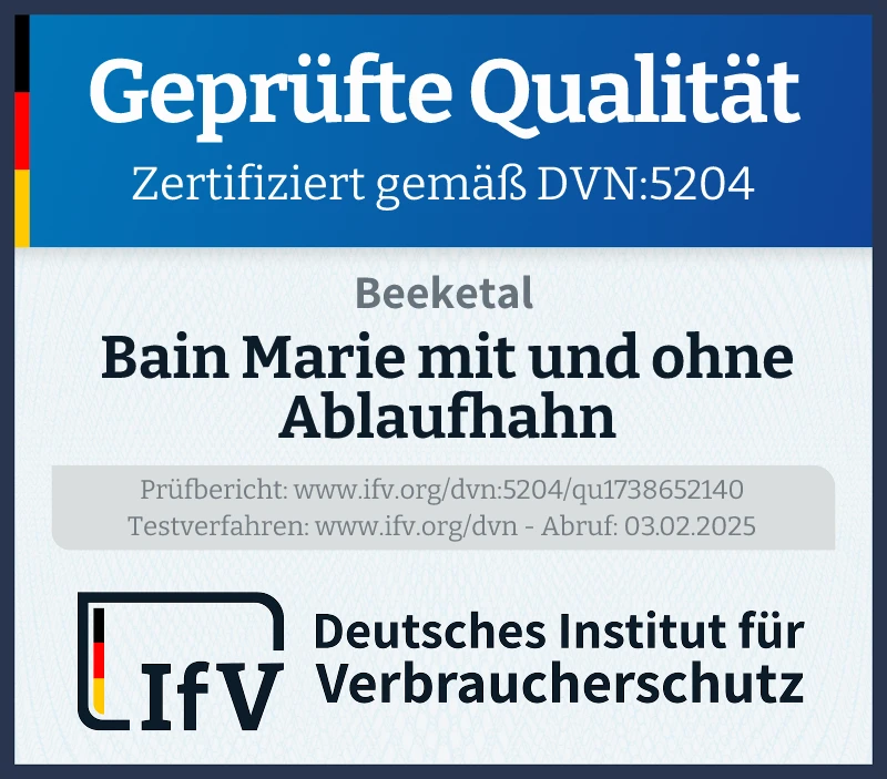 Prüfsiegel Bain Marie mit und ohne Ablaufhahn