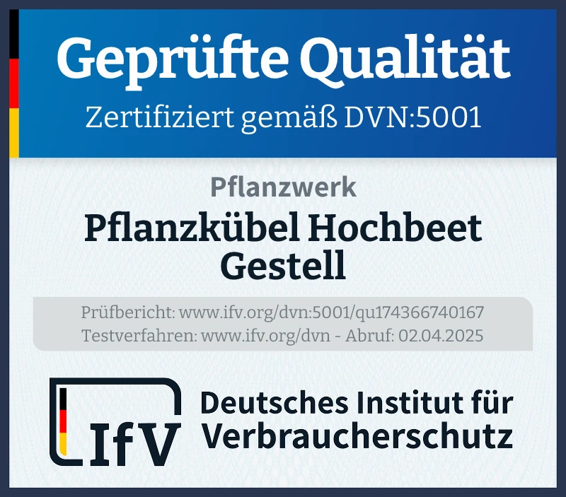 Prüfsiegel Pflanzkübel Hochbeet Gestell